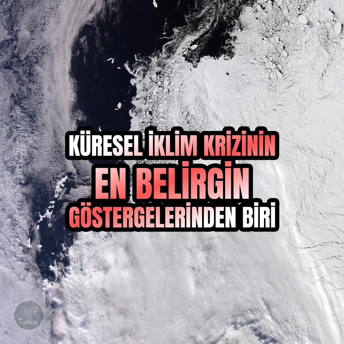 Copernicus Sentinel-3 Uydusu, Batı Antarktika'daki Deniz Buzunun Mevsimsel Zirvesini Görüntüledi