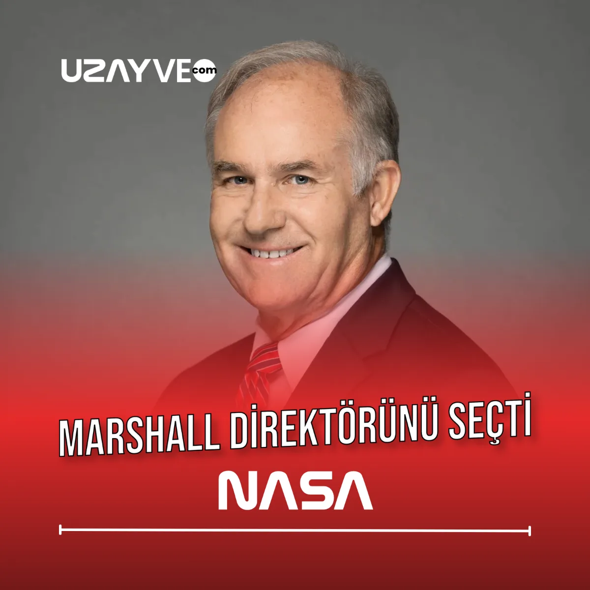 NASA, Marshall Uzay Uçuş Merkezi'nin Yeni Direktörünü Açıkladı